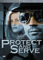Protect and Serve  [DVD]